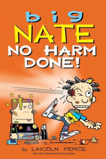 Kansikuva: Big Nate: No Harm Done!