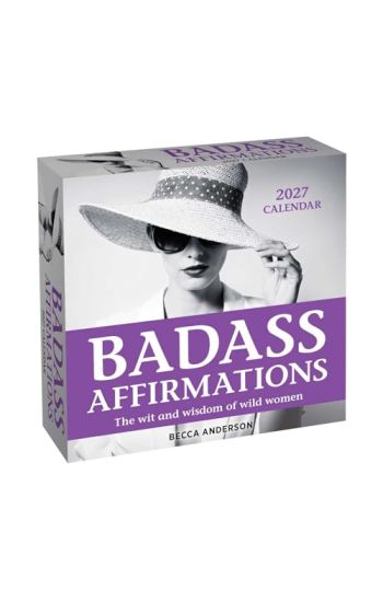 Badass Affirmations 2027 Day-to-Day Calendar
