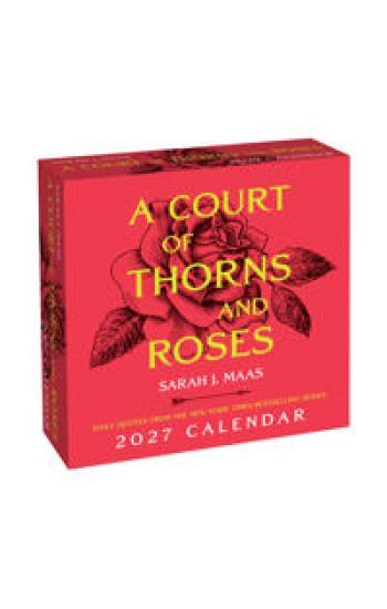 A Court of Thorns and Roses 2027 Day-to-Day Calendar