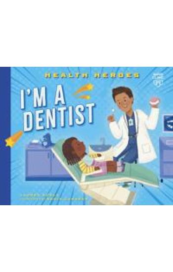 I'm a Dentist