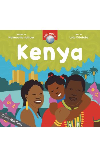 Kansikuva: Our World: Kenya