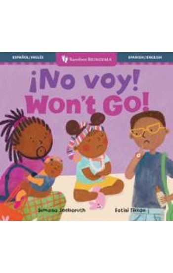 ¡No voy! / Won't Go!