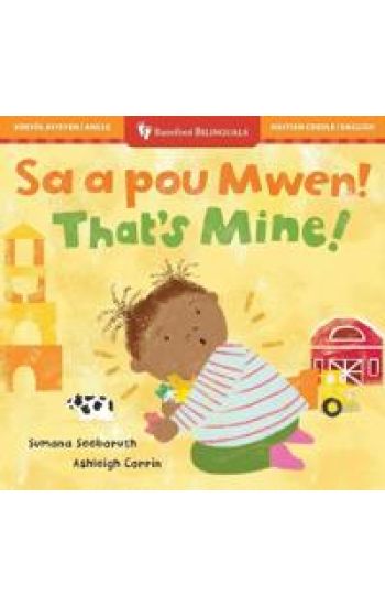 That's Mine! (Bilingual Haitian Creole & English)