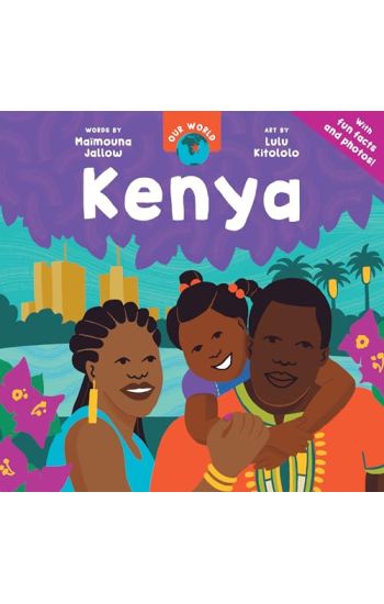 Kansikuva: Our World: Kenya