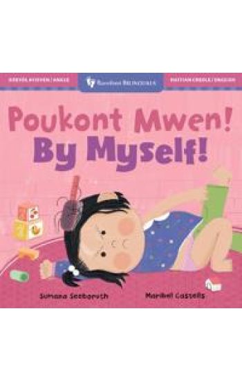 By Myself! (Bilingual Haitian Creole & English)