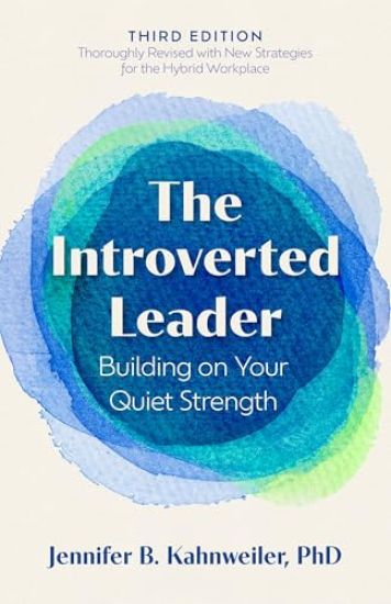 Kansikuva: The Introverted Leader, 3rd Edition