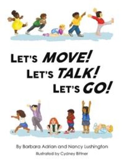 Let's Move! Let's Talk! Let's Go!