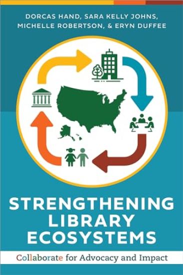 Strengthening Library Ecosystems