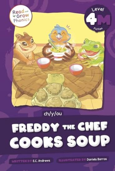 Freddy the Chef Cooks Soup