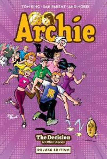 Archie: The Decision & Other Stories Deluxe Edition