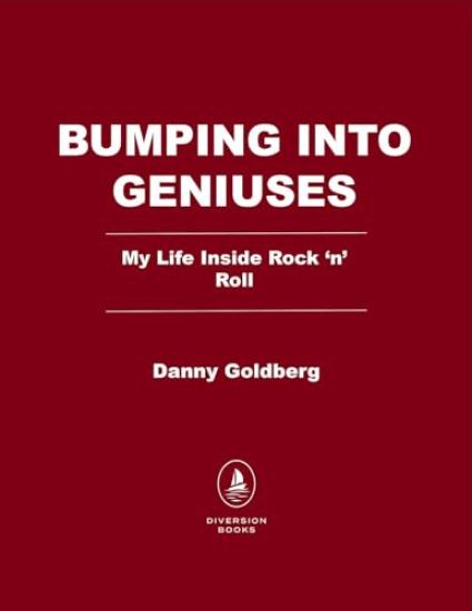 Bumping Into Geniuses