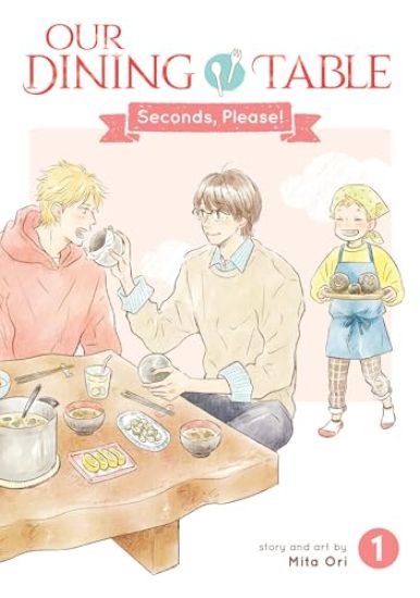 Kansikuva: Our Dining Table: Seconds, Please! Vol. 1