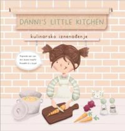 Kulinarsko iznenadenje - Danni’s Little Kitchen