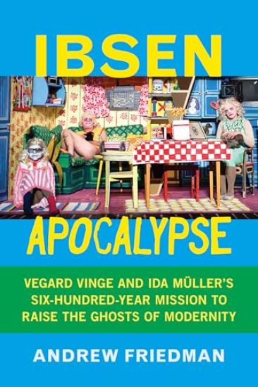 Ibsen Apocalypse