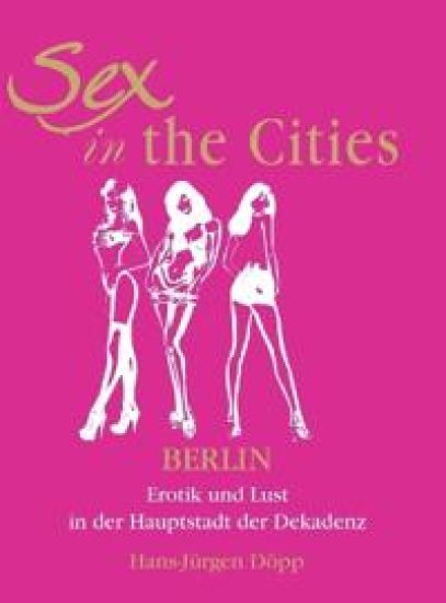 Sex In The Cities-Berlin