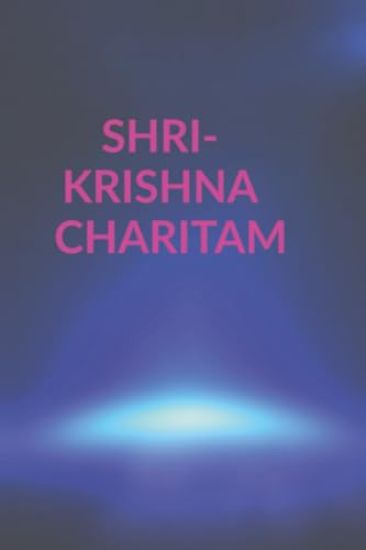 Shri Krishna Charitam