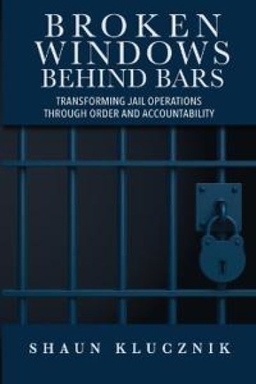 Broken Windows Behind Bars